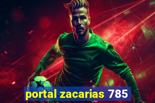 portal zacarias 785